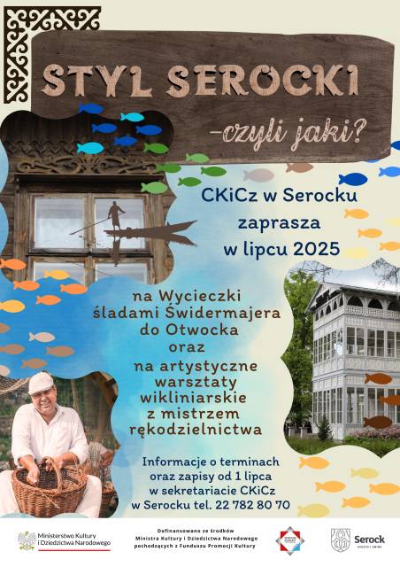 Styl Serocki – czyli jaki?