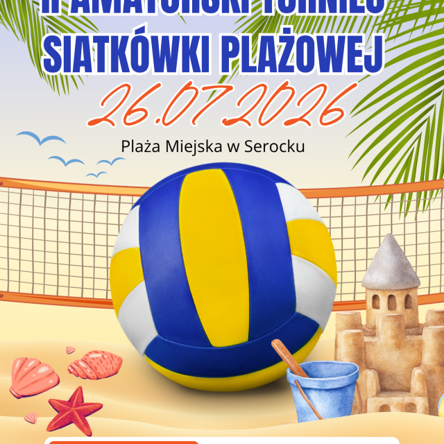 II Amatorski Turniej Siatkówki Plażowej