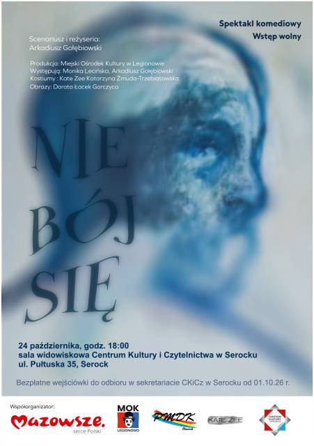 Spektakl komediowy „NIE BÓJ SIĘ”